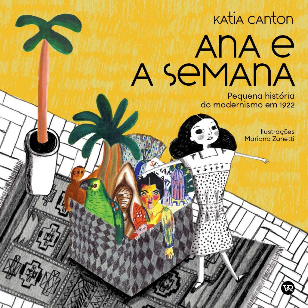 Capa do livro Ana e a Semana, lançado em fevereiro de 2022 para homenagear a Semana de Arte de 1922