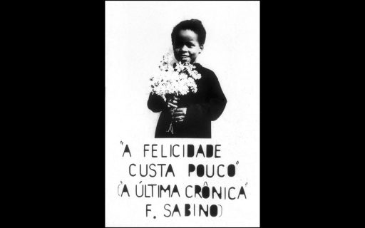“A Felicidade Custa Pouco” (1972)