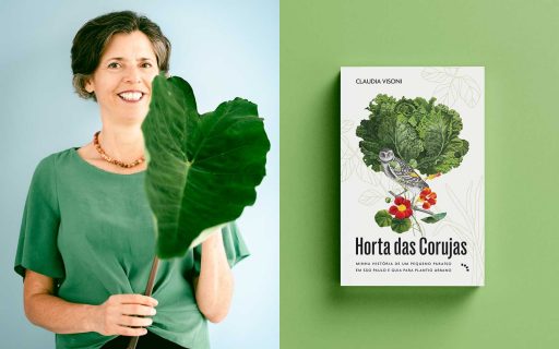 Jornalista-agricultora Claudia Visoni lança livro sobre a Horta das Corujas e ensina a plantar alimentos na cidade