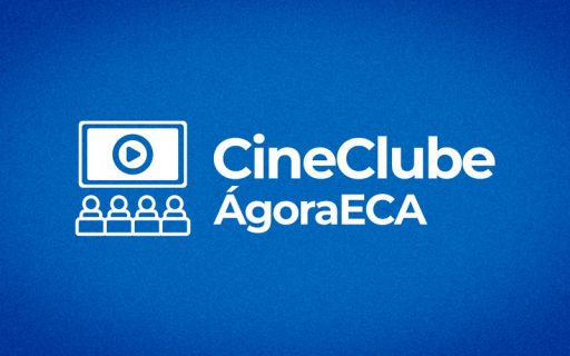 ÁgoraECA inaugura cineclube para exibir filmes de ecanos