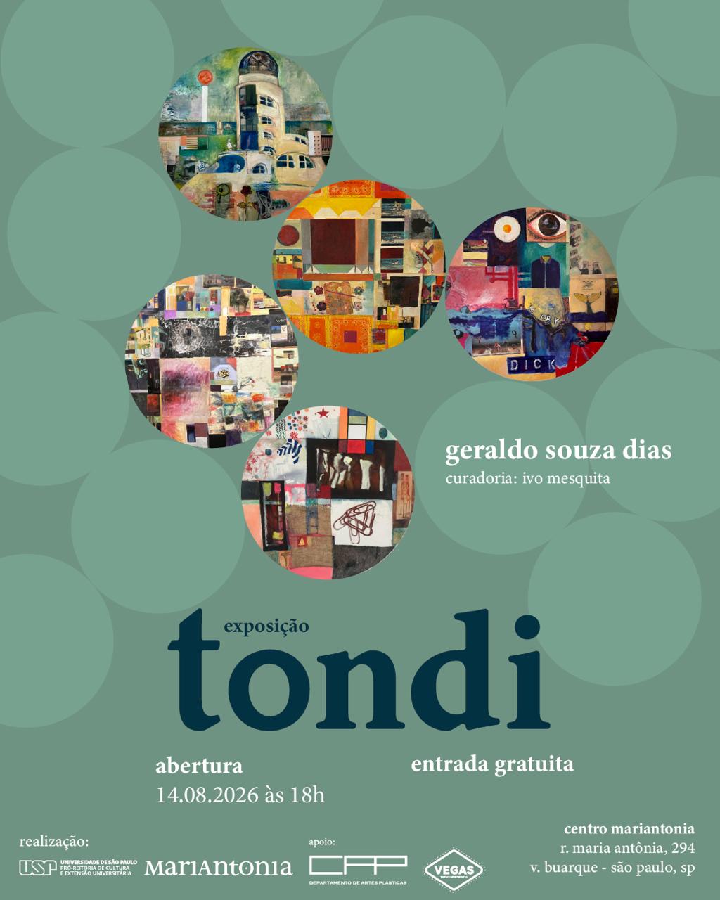 Exposição Tondi